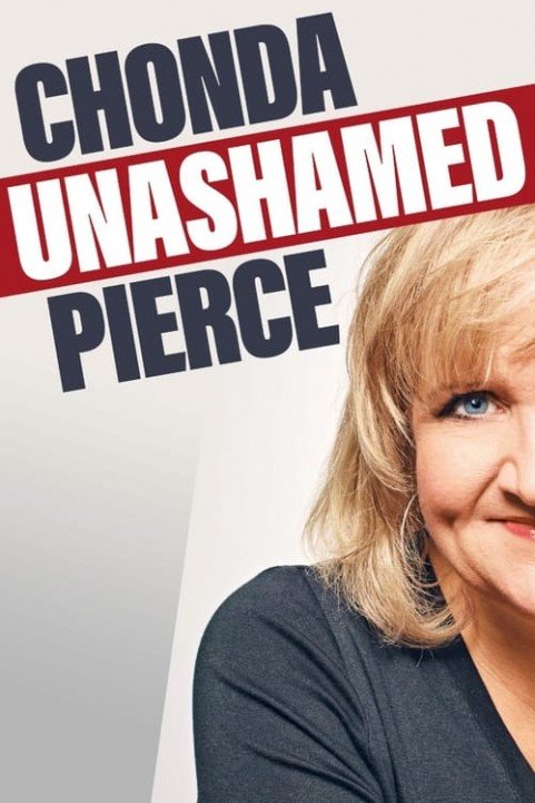 Chonda Pierce: Unashamed poster