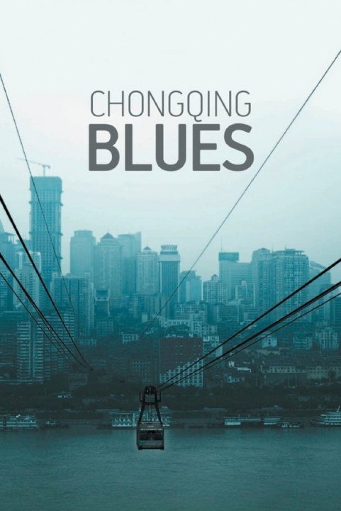 Chongqing Blues poster