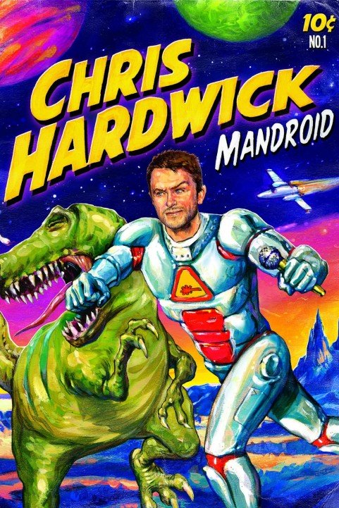 Chris Hardwick: Mandroid (2012) poster