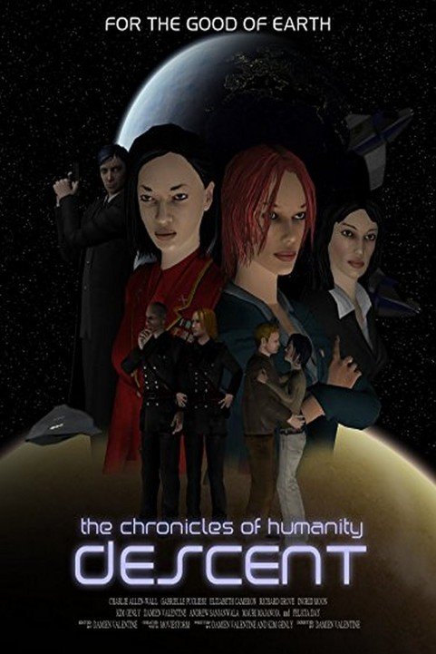 Chronicles of Humanity: Descent poster