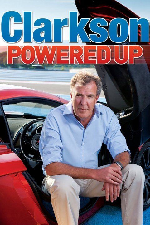 Clarkson: Powered Up poster