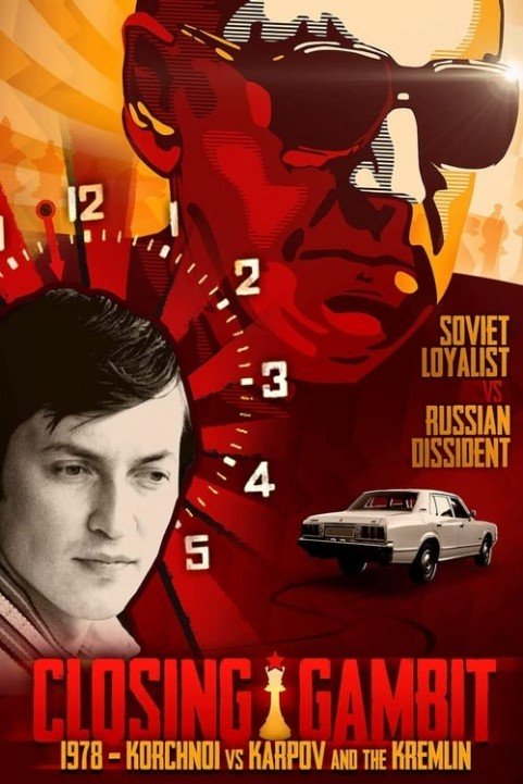 Closing Gambit: 1978 Korchnoi versus Karpov and the Kremlin poster