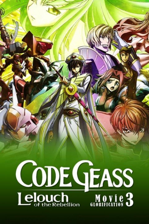 Code Geass: Lelouch of the Rebellion â€“ Glorification poster