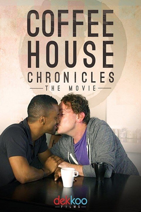 Coffee House Chronicles: The Movie poster