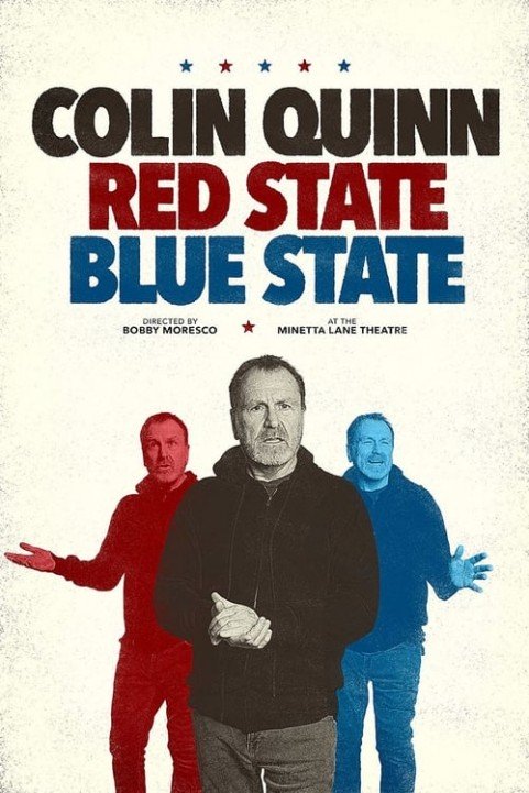 Colin Quinn: Red State, Blue State poster