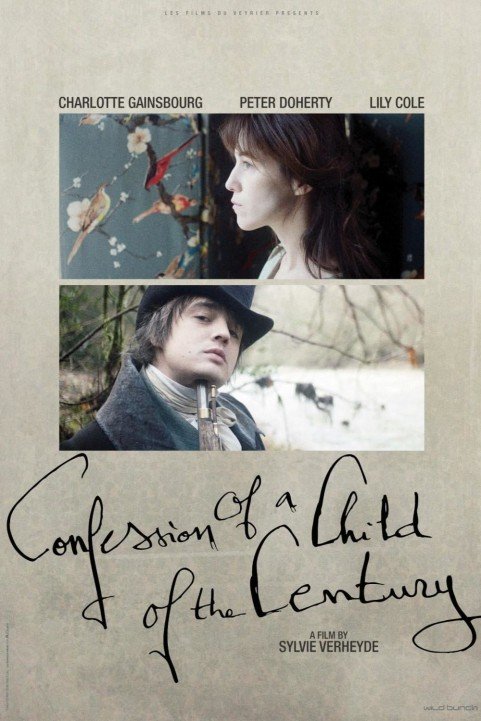 Confession of a Child of the Century poster