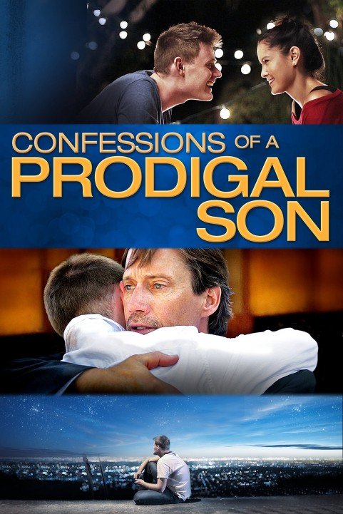 Confessions of a Prodigal Son poster