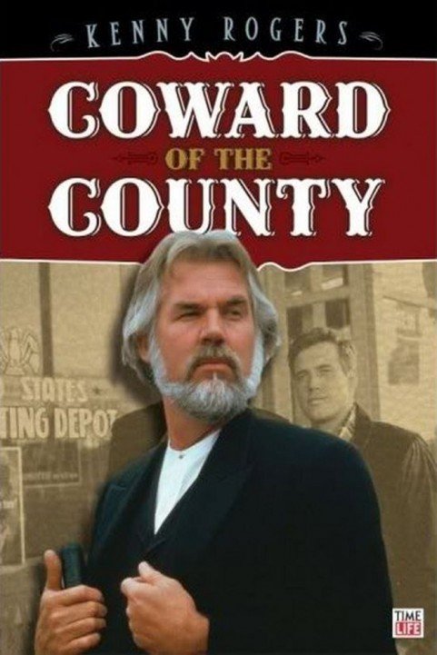 Coward of the County poster