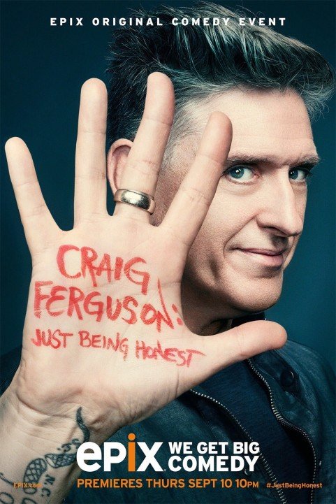 Craig Ferguson: Just Being Honest poster