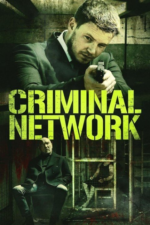 Criminal Network poster