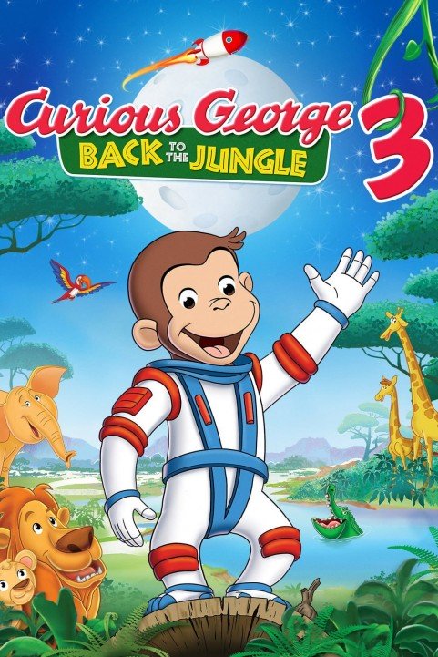 Curious George 3 Back to the Jungle poster