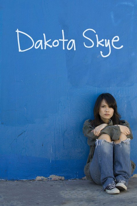 Dakota Skye poster