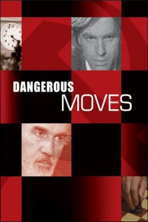 Dangerous Moves poster