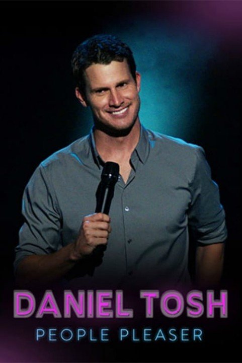 Daniel Tosh: People Pleaser poster