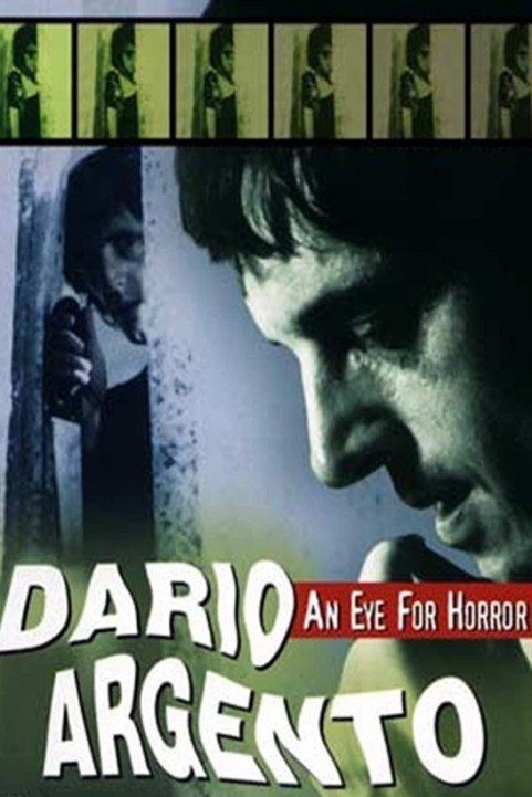 Dario Argento: An Eye for Horror poster