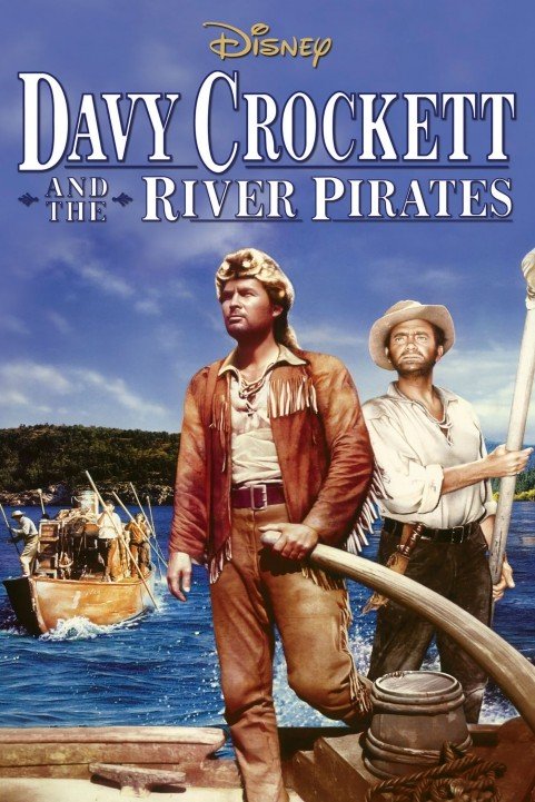 Davy Crockett and the River Pirates (1956) poster