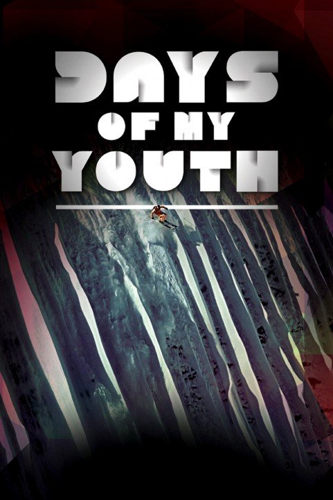 Days of My Youth poster