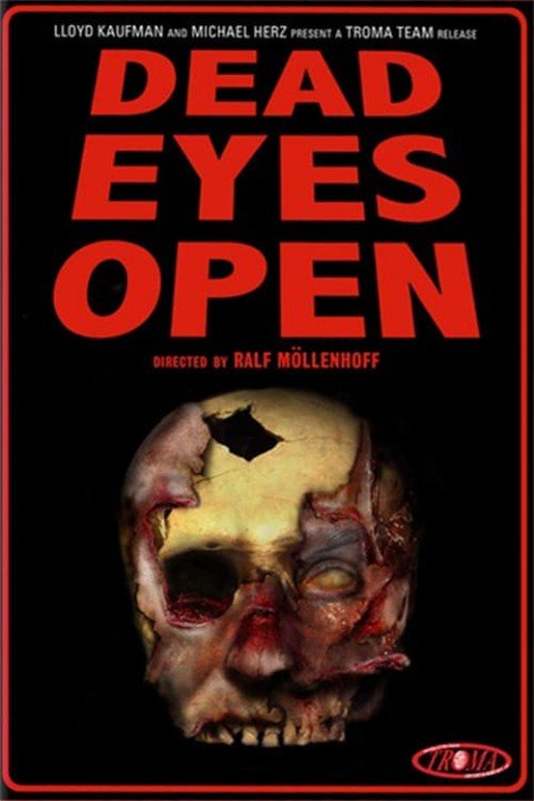 Dead Eyes Open poster