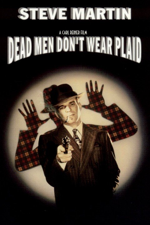 Dead Men Don't Wear Plaid (1982) poster