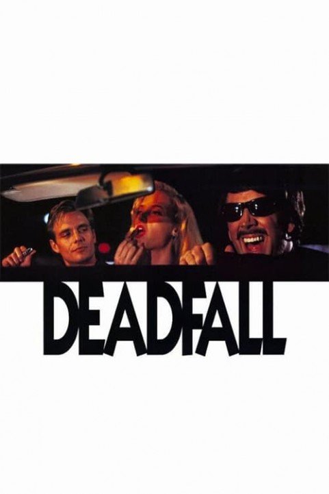 Deadfall poster