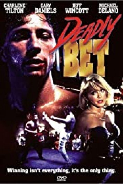 Deadly Bet poster