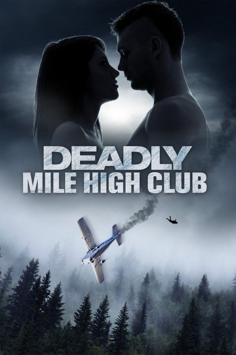 Deadly Mile High Club poster