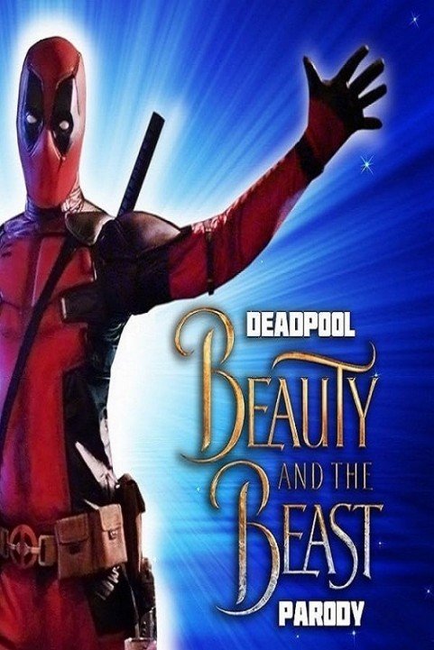 Deadpool Musical: Beauty and the Beast Gaston Parody poster