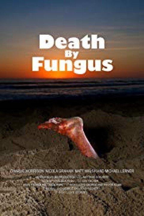 Death By Fungus poster