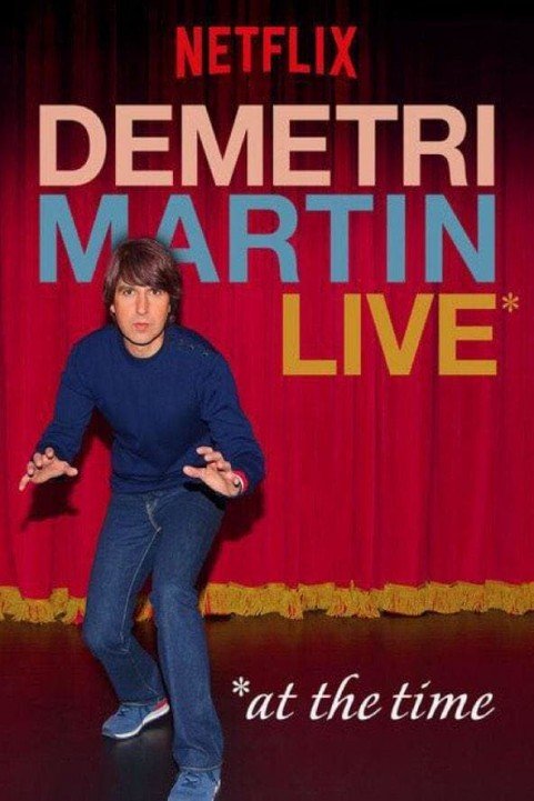 Demetri Martin: Live (At The Time) poster