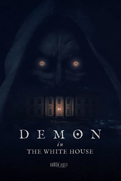 Demon in the White House poster