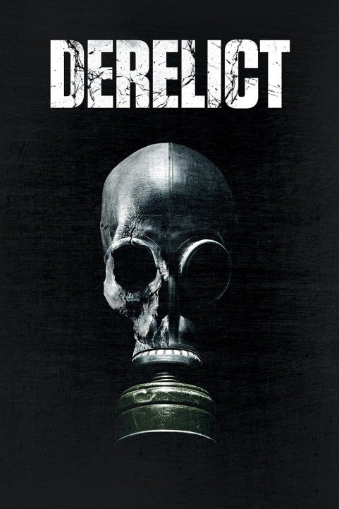 Derelict poster