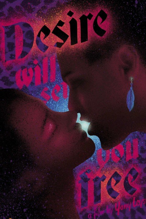 Desire Will poster