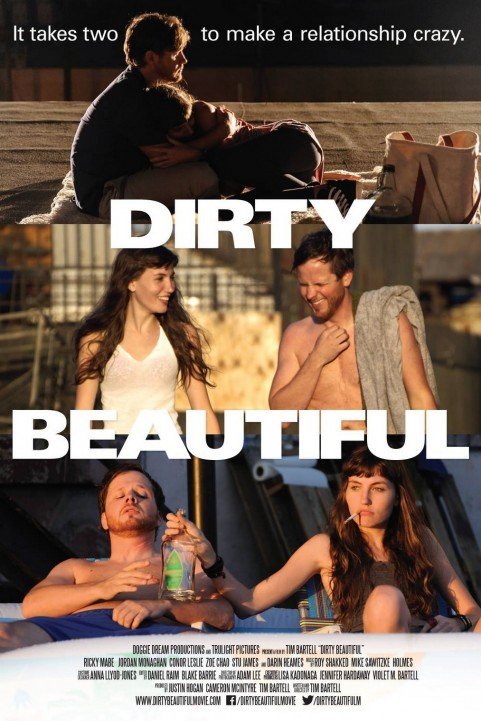 Dirty Beautiful poster