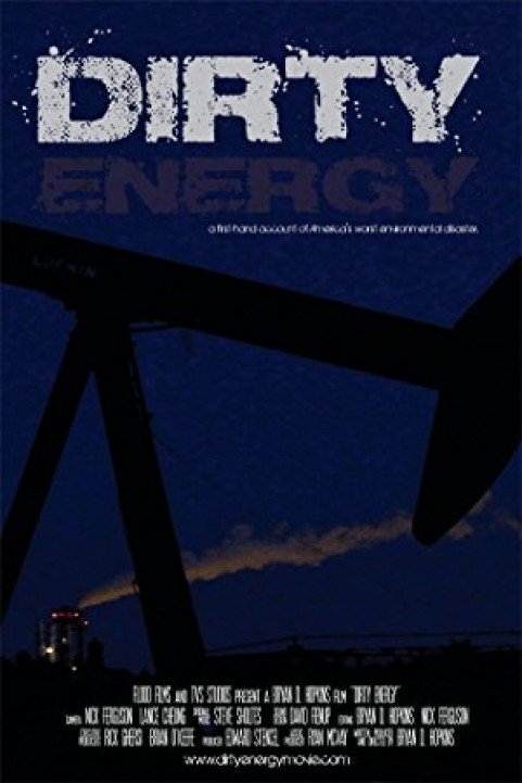 Dirty Energy poster