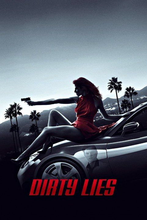 Dirty Lies poster