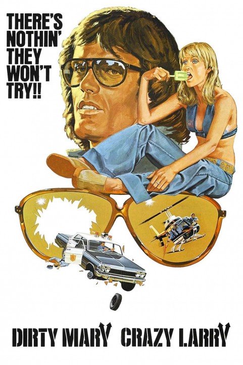 Dirty Mary Crazy Larry poster