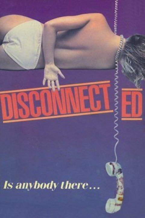 Disconnected poster