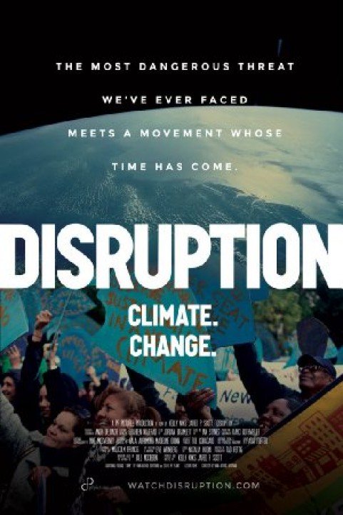 Disruption: Climate. Change. poster