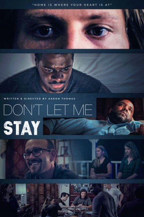 Donâ€™t Let Me Stay poster