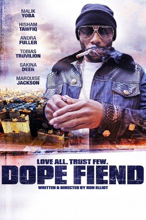 Dope Fiend poster