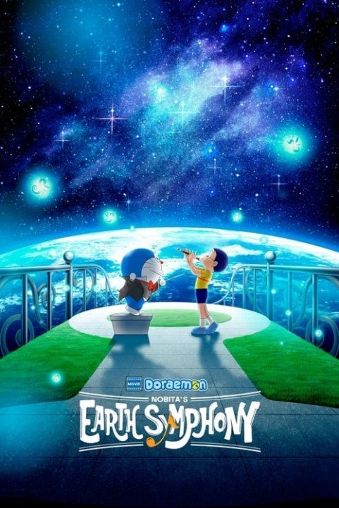 Doraemon the Movie: Nobita's Earth Symphony poster