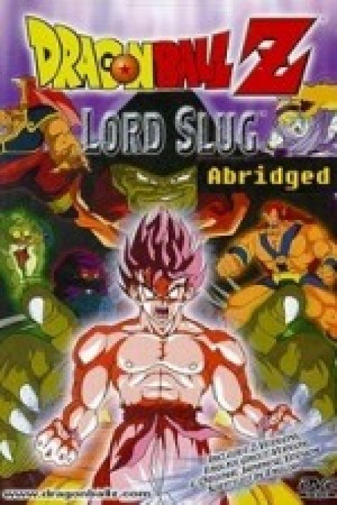 Dragon Ball Z Abridged: Lord Slug poster