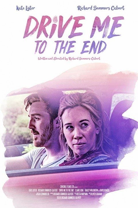 Drive Me to the End poster