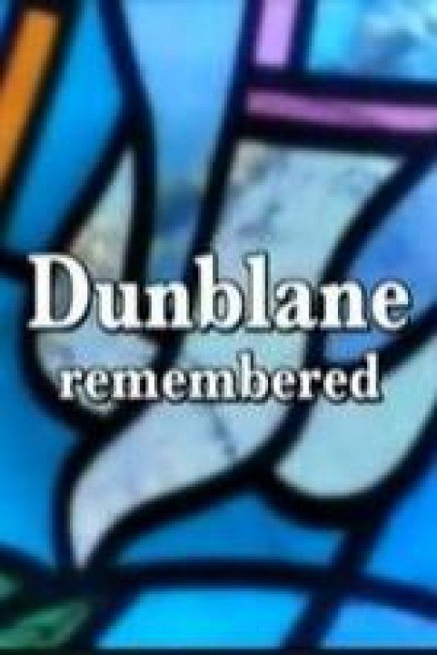 Dunblane: A Decade On poster