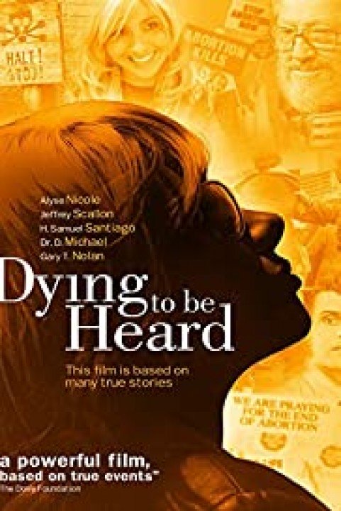 Dying to Be Heard poster