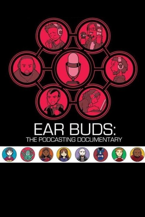 Ear Buds: The Podcasting Documentary (2016) poster