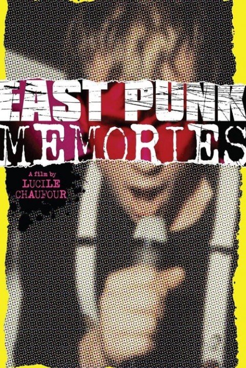 East Punk Memories poster