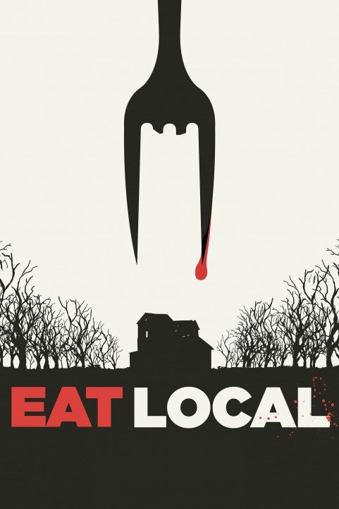 Eat Local (2017) poster