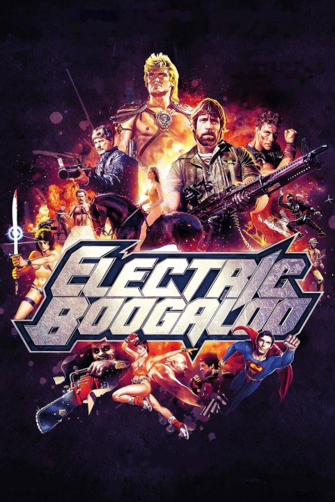 Electric Boogaloo: The Wild, Untold Story of Cannon Films poster