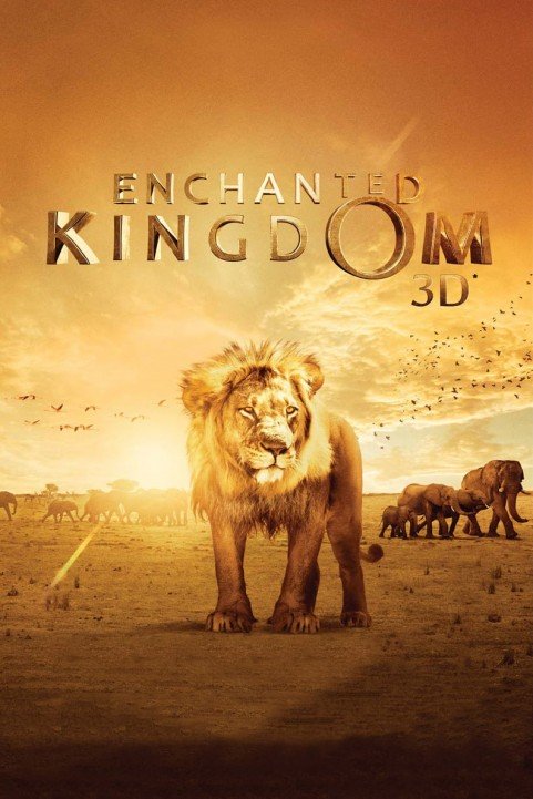 Enchanted Kingdom 3D poster